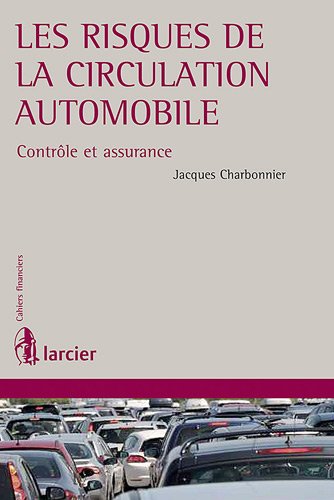 L' assurance du risque automobile
