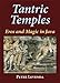 Tantric Temples: Eros and Magic in Java by Peter Levenda