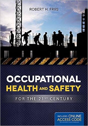 Occupational Health And Safety For The 21st Century Friis Robert H 9781284046038 Amazon Com Books