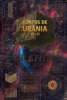 Livro CONTOS DE URÂNIA: volume 2 - Sci-Fi