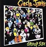 Circle Jerks Album: «Group Sex [Vinyl]» (Front side)