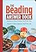 The Beading Answer Book: Solutions to Every Problem You'll Ever Face, Answers to Every Question You'll Ever Ask by Karen Morris