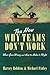 The New Why Teams Don't Work: What Goes Wrong and How to Make It Right