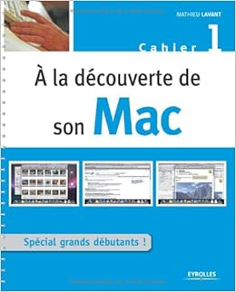 Résultat de recherche d'images pour "Eyrolles - à la découverte de son Mac amazon"