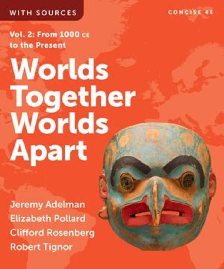 Worlds Together, Worlds Apart (Volume 2): Adelman, Jeremy, Pollard