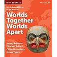 Worlds Together, Worlds Apart (Volume 2)