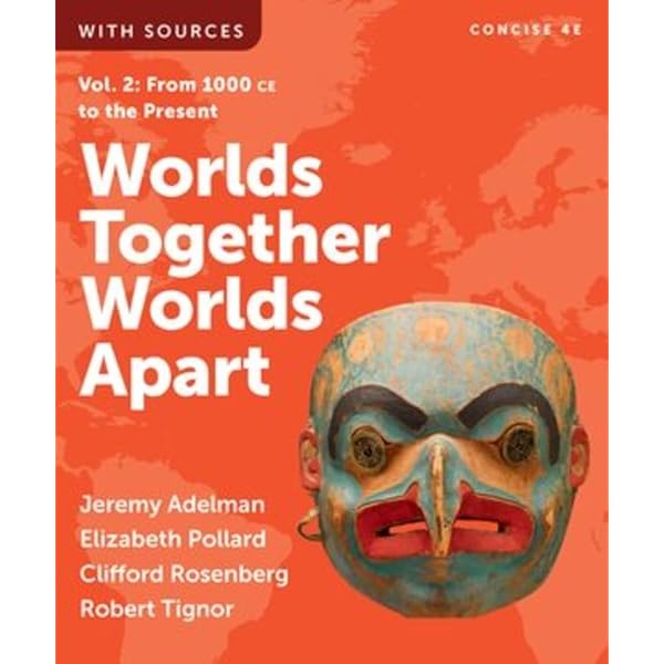 Amazon.com: Worlds Together, Worlds Apart (Volume 2