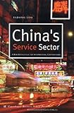 China's Service Sector : A New Battlefield for International Corporations, Luo, Yadong, 8763000474