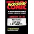 How To Be A Working Comic An Insider S Guide To A Career