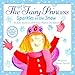 The Very Fairy Princess Sparkles in the Snow - Book by Julie Andrews