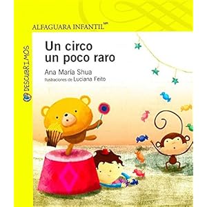 Un circo un poco raro (Descubrimos) (Spanish Edition)