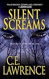 Front cover for the book Silent Screams by C.E. Lawrence