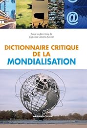 Dictionnaire critique de la mondialisation