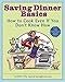 Saving Dinner Basics: How to Cook Even If You Don't Know How
