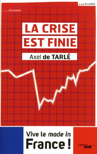 La  crise est finie