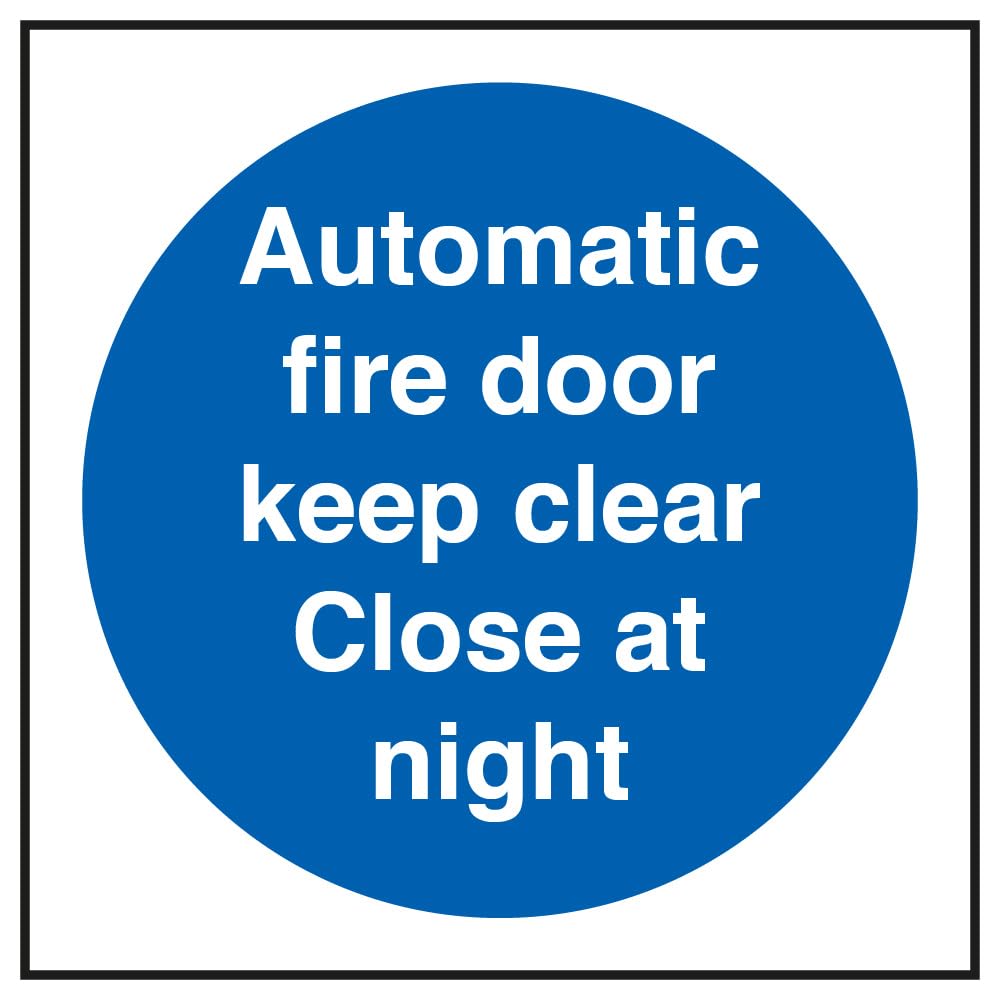 V Safety 18014AF-S Automatic Fire Door Keep Clear. Close At Night Sign - Square - 100mm x 100mm - Self Adhesive Vinyl, Blue