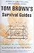 Tom Brown's Survival Guides: Wilderness Survival and City and Suburban Survival 0425215024 Book Cover