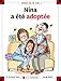 Nina a Ete Adoptee (27) (French Edition) by