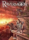Ravermoon, Tome 2 (French Edition) by 