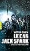 Le cas Jack Spark (Saison 3) - Hiver nucléaire: Saison 3 - Hiver nucléaire (French Edition) by 