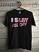 Expression Tees I Slay All Day Womens T-shirt