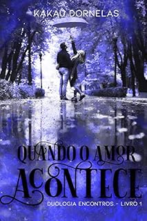 Livro Quando o Amor Acontece