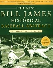 The New Bill James Historical Baseball Abstract