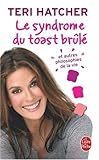 Le Syndrome Du Toast Brule Autres Philosophie (Ldp Cote Filles) (French Edition) by 