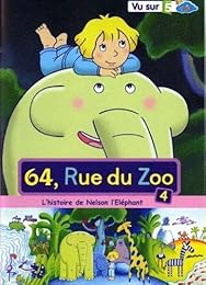 64, Rue Du Zoo - Vol. 4