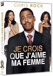 Je Crois Que J'aime Ma Femme