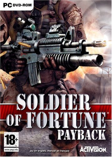 Soldier Of Fortune : Payback