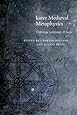 Later Medieval Metaphysics: Ontology, Language, and Logic (Medieval Philosophy: Texts and Studies)