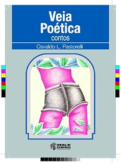Livro Veia Poética (Dez anos da OE - Oficina de Escritores)