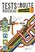Tests Rousseau de la route (French Edition) by 