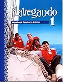 Navegando 1: Workbook Teacher's Edition