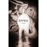 Effra: A Novel