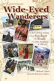 Wide-Eyed Wanderers by Richard Ligato, Miriam-Amanda Bejarano-Ligato