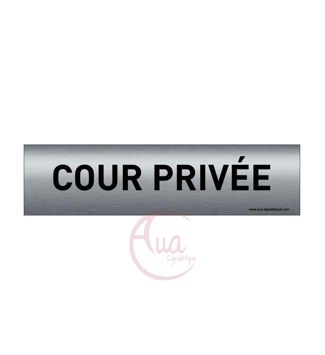 AUA SIGNALETIQUE - Plaque de porte Aluminium brossé imprimé AluSign - 200x50 mm - Double Face adhésif au dos (Cour privée)