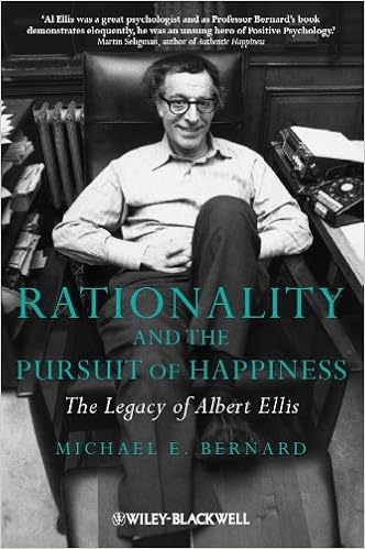 Rationality And The Pursuit Of Happiness The Legacy Of Albert Ellis Amazon Co Uk Bernard Michael E Books