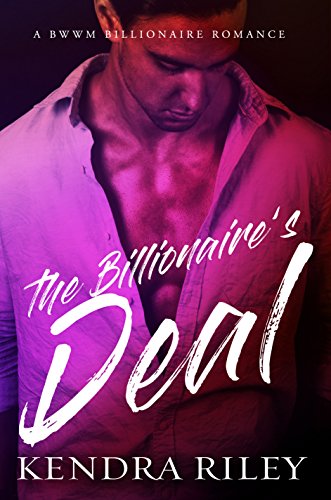 [E.b.o.o.k] The Billionaire's Deal: A BWWM Billionaire Romance<br />RAR