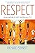 Respect in a World of Inequality