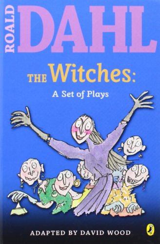 The Witches: a Set of Plays