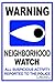 Signs'R Us Warning Neighborhood Watch Eye 12