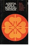 Agenda for a Biblical Church. Volume 1: Major Papers from the National Evangelical Anglican Congress