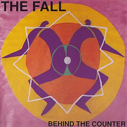 Behind The Counter E.P. by The Fall: Amazon.co.uk: Music