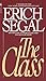 The Class: A Novel