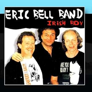 Eric Bell Band - Irish Boy - Amazon.com Music
