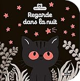 Regarde dans la nuit (French Edition) by 