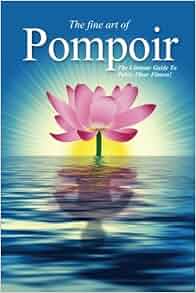 Pompoir - The Ultimate Guide To Pelvic Fitness: Da Costa: 9781478311508: Amazon.com: Books