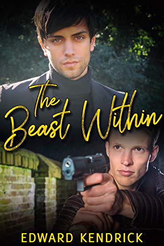 The Beast Within by Edward Kendrick